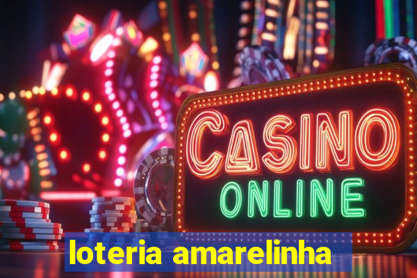 loteria amarelinha